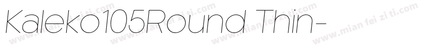 Kaleko105Round Thin字体转换